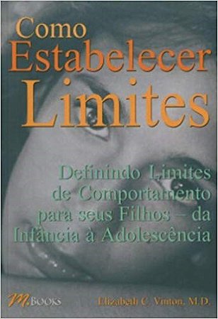 Livro Como Estabelecer Limites - Vinton