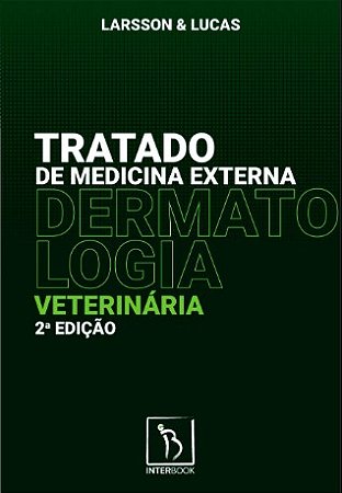 Livro Tratado de Medicina Externa Dermatológica Veterinária