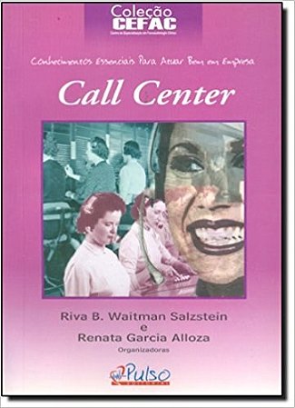 Livro Call Center - Col. Cefac - Salzstein - Pulso