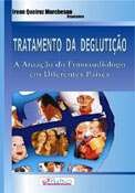 Livro Tratamento da Degluticao - Atuacao do Fonoaudiologico em Diferentes Paises - Marchesan