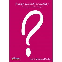 Livro Existe Mulher Honesta - Darrigo