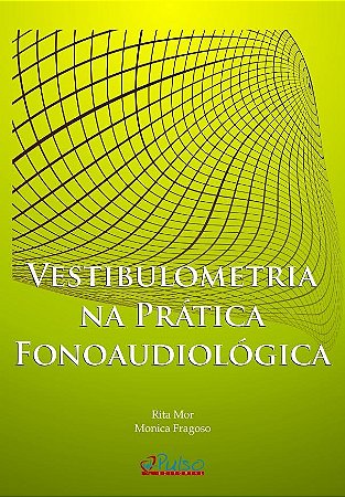 Livro Vestibulometria Na Prática Fonoaudiológica - Fragoso - Pulso