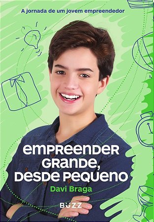 Livro Empreender Grande Desde Pequeno - Buzz
