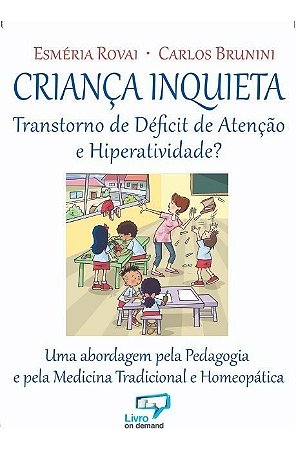 Livro Criança Inquieta  Rovai