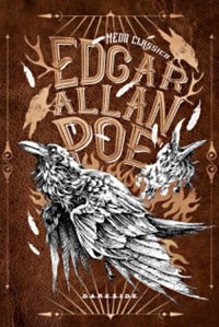 Livro Edgar Allan Poe - Vol. 2: o Darksider Original Mais Vivo do Que Nunca - Poe