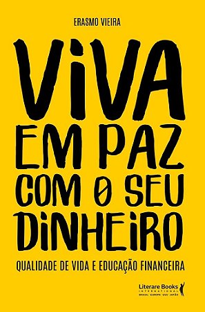 Livro VIVA EM PAZ COM O SEU DINHEIRO - LITERARE BOOKS