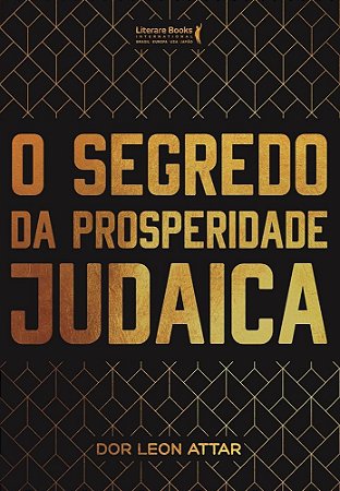 Livro Segredo da Prosperidade Judaica - Attar - Literare