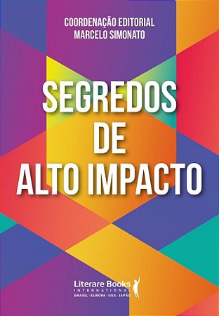 Livro Segredos de Alto Impacto - Simonato