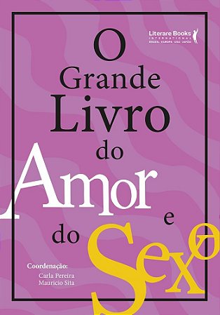 Livro Grande  do Amor e Sexo, O - Pereira