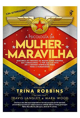 Livro A Psicologia da Mulher-maravilha