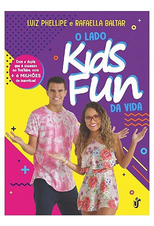 Livro Lado Kids Fun da Vida, O - Nascimento/baltar