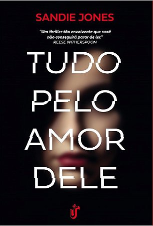 Livro Tudo Pelo Amor Dele - Jones