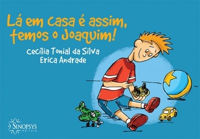 Livro La em Casa e Assim Temos Um Joaquim