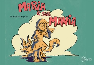 Livro Maria e Sua Mania - Rodrigues