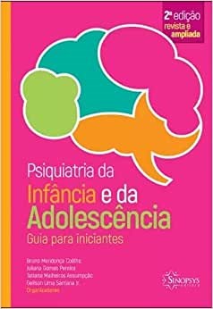 Livro Psiquiatria da Infância e da Adolescência Guia para Iniciantes