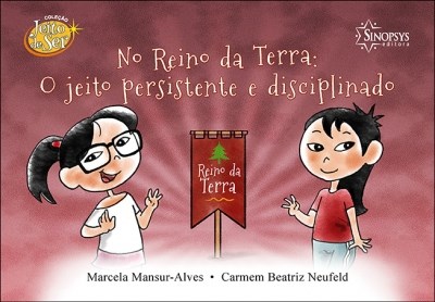 Livro No Reino da Terra: o Jeito Persistente e Disciplinado - Mansur-alves/neufeld