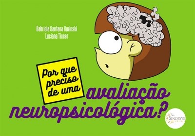 lIVRO Porque Preciso de uma Avaliação Neuropsicológica?