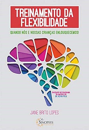 Livro Treinamento da Flexibilidade - Lopes - Sinopsys