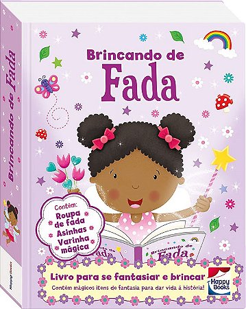 Livro Brincando de Fada - (fazendo a Festa) - Hannah