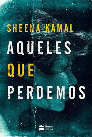 Livro Aqueles Que Perdemos - Kamal