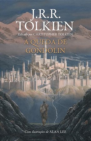Livro Queda de Gondolin, A - Tolkien