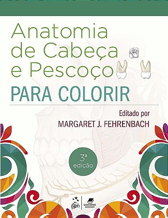 Livro Anatomia de Cabeça e Pescoço para Colorir: Fehrenbach Gen Guanabara