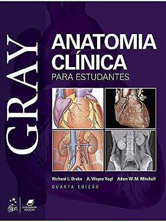 Livro Gray Anatomia Clínica para Estudantes: Drake Gen Guanabara