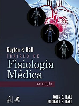 Livro Guyton & Hall Tratado de Fisiologia Médica
