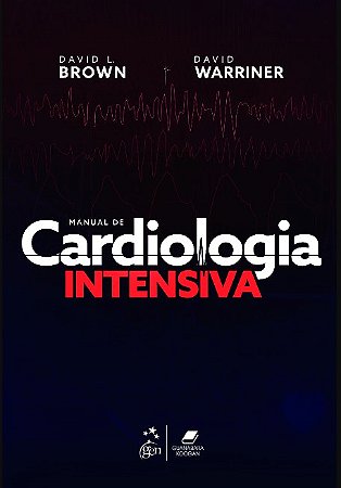 Livro Manual de Cardiologia Intensiva  Brown
