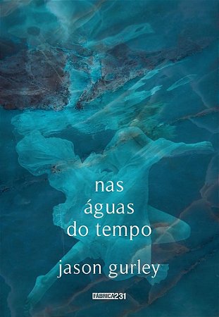 Livro Nas Aguas do Tempo - Barcellos / Gurley