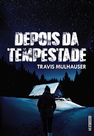 Livro Depois da Tempestade - Mulhauser