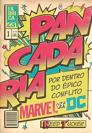 Livro Pancadaria - por Dentro do Epico Conflito Marvel Vs dc - Tucker