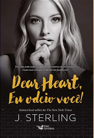 Livro Dear Heart, Eu Odeio Voce! - Sterling/szlak/maxim