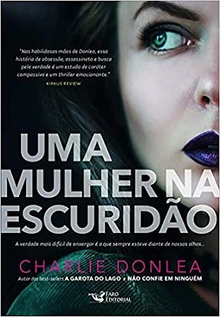 Livro Mulher Na Escuridao, Uma - Donlea