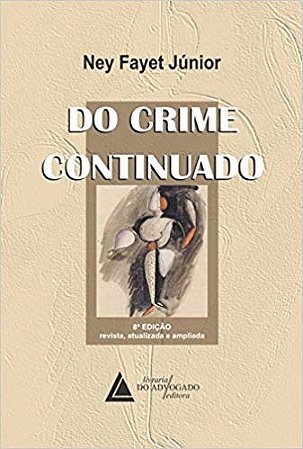 Livro Do Crime Continuado - Fayet Junior