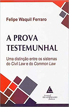 Livro Prova Testemunhal, a - 01ed/18 - Ferraro