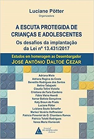 Livro Escuta Protegida de Criancas e Adolescentes - Potter - Advogado