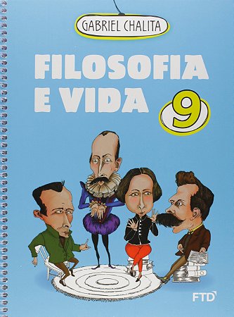 Livro Filosofia e Vida 9º ano - Chalita - FTD