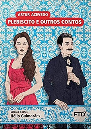 Livro Plebiscito e Outros Contos  Aluízio de Azevedo