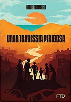 Livro Uma Travessia Perigosa - Jane Mitchell