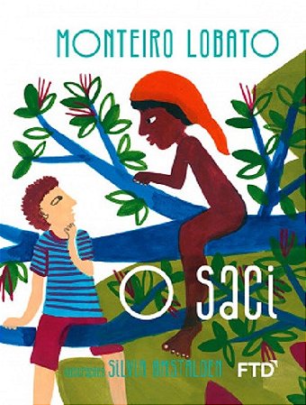 Livro Saci - Monteiro Lobato - FTD
