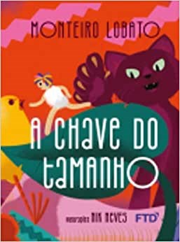 Livro A Chave do Tamanho: Lobato