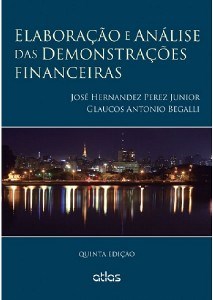 Elaboração e Análise das Demonstrações Financeiras - Perez Junior - Atlas