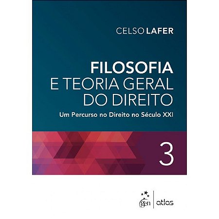 Livro Filosofia e Teoria Geral do Direito - Lafer - Atlas