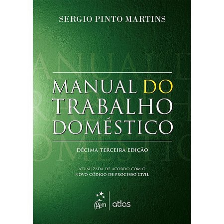 Livro Manual do Trabalho Domestico - Martins