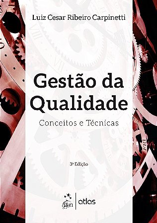 Livro Gestao da Qualidade - Carpinetti