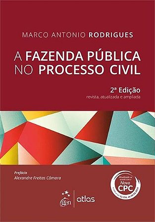 Livro Fazenda Publica No Processo Civil, A - Rodrigues