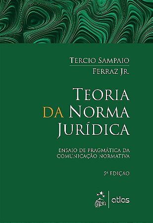 Livro Teoria da Norma Jurídica   Ferraz Jr.