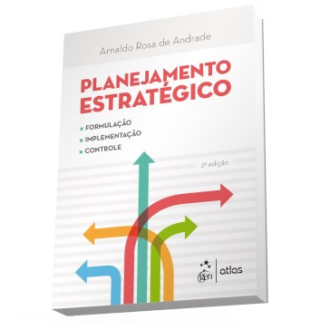 Livro Planejamento Estrategico - Formulacao, Implementacao e Controle - Andrade
