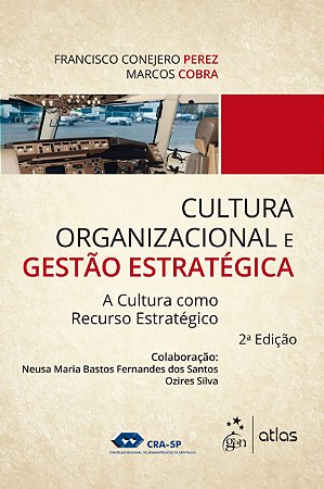 Livro Cultura Organizacional e Gestao Estrategica - Perez/cobra